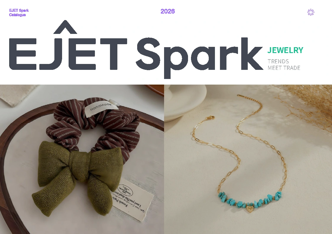 EJET Spark 2026 trendy jewelry and accessories catalog cover — fabric bow scrunchies and a turquoise gold-chain necklace from vetted China factories.