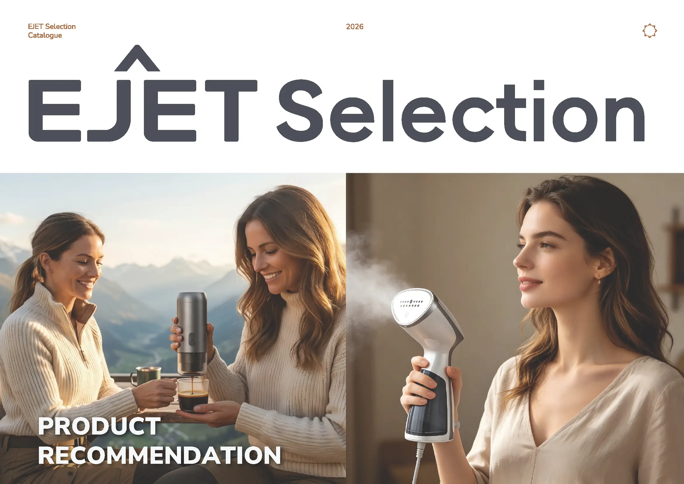 EJET Selection 2026 small appliances catalog cover — a woman pouring coffee from a portable espresso maker and another using a handheld garment steamer, from vetted China factories.