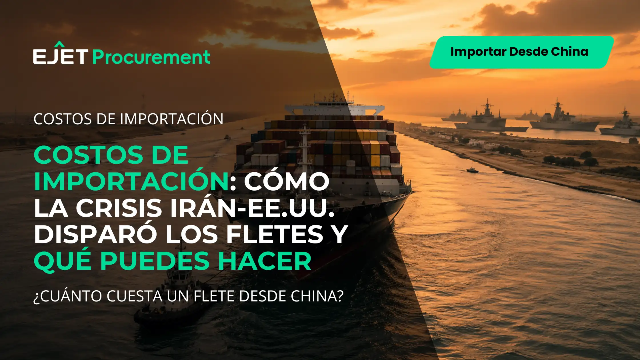 Crisis en el Estrecho de Ormuz impacta costos de importación desde China a Latinoamérica en 2026