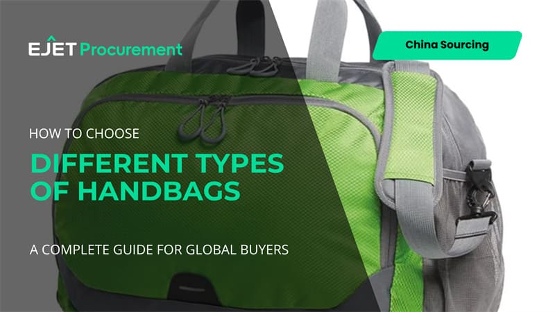 Different Types of Handbags