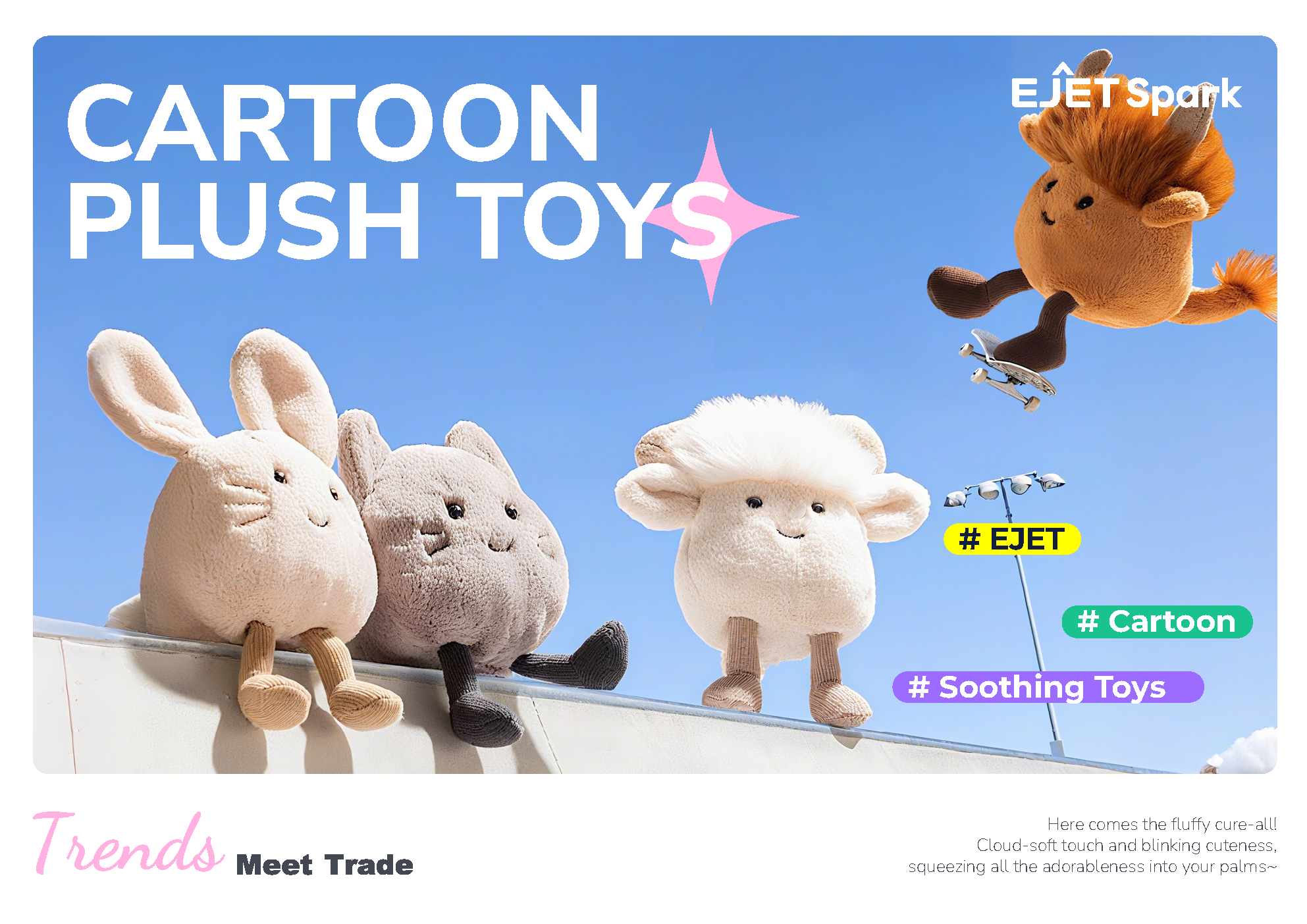 EJET Spark cartoon plush toys catalog cover showing sit-and-dangle bunny, cat, and lamb plushies under a blue sky