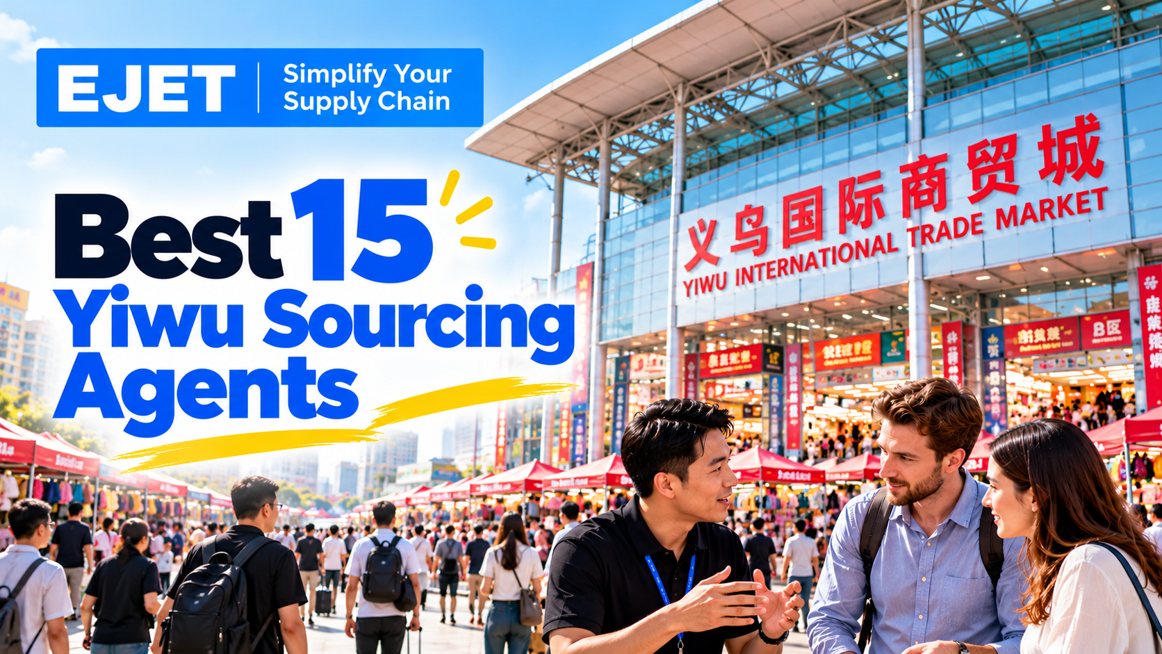 15 Best Yiwu Sourcing Agents in China