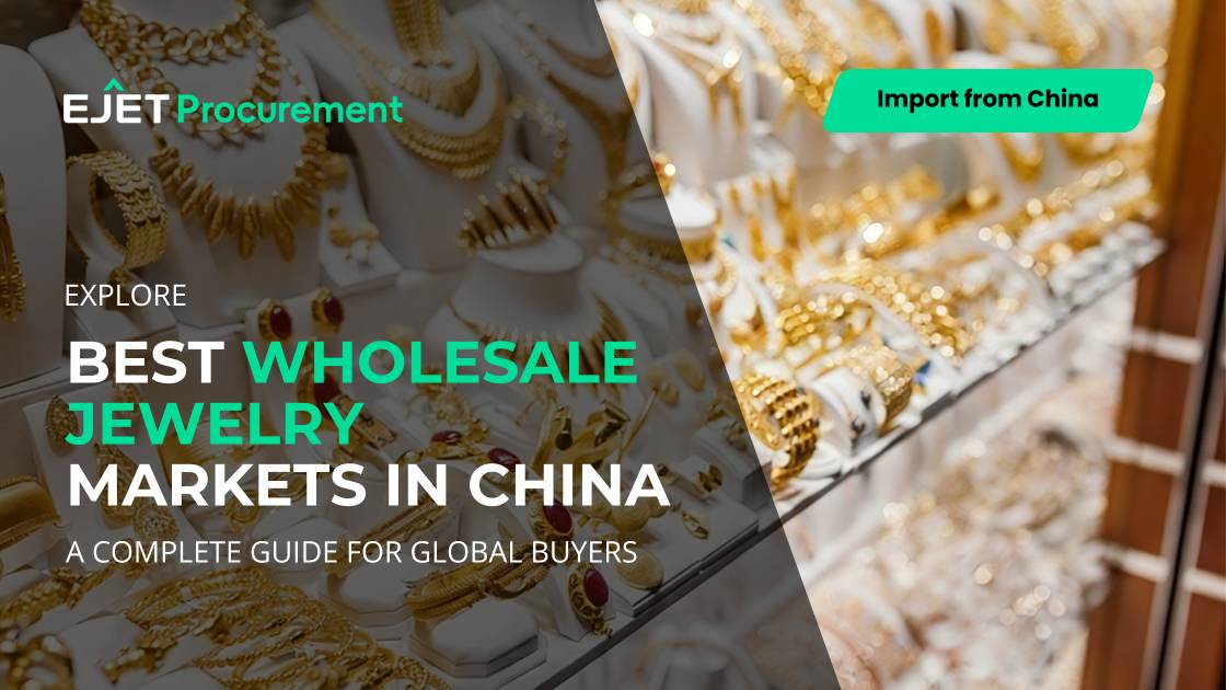 Best Wholesale Jewelry Markets in China