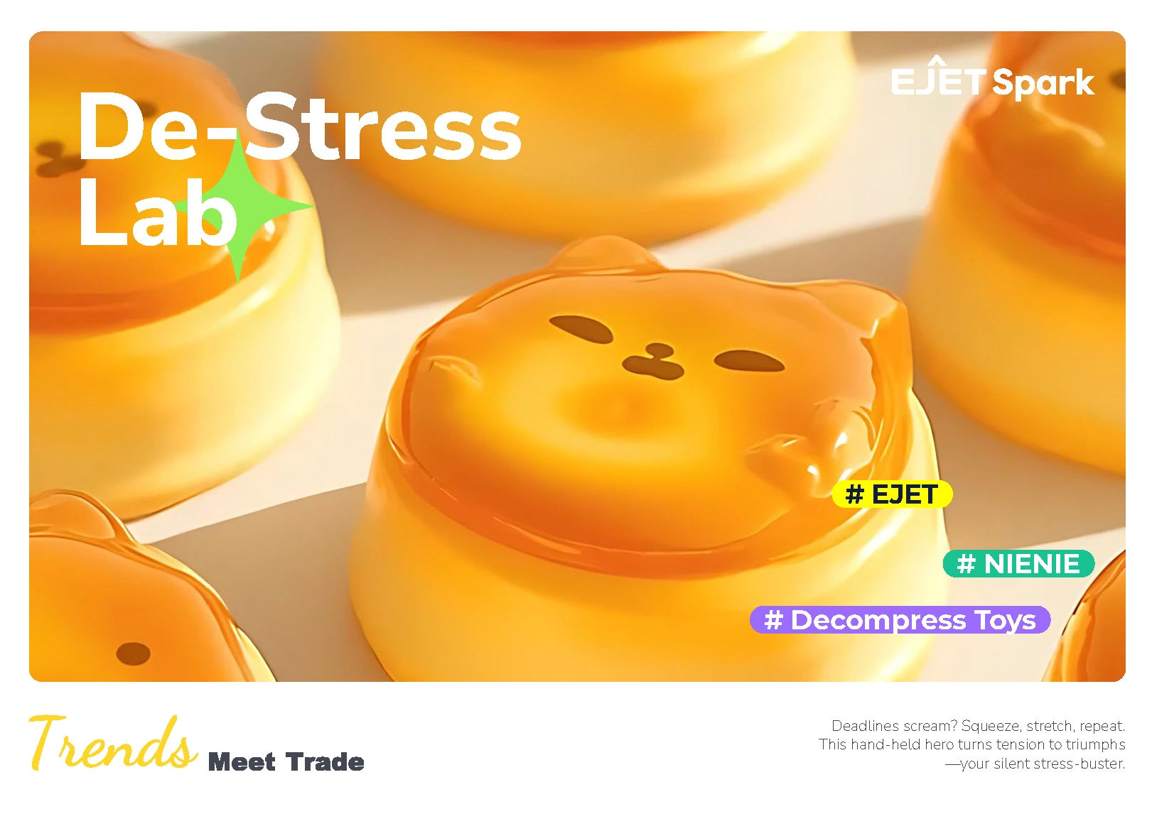EJET Spark stress-relief toys catalog cover showing a glossy jelly-textured orange cat squishy from the NIENIE series